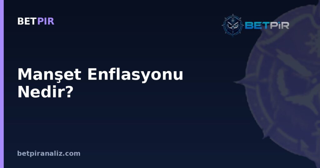 Manşet Enflasyonu Nedir? Spor Basınında Abartılı Dilin Taktik Analizden Farkı